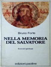 NELLA MEMORIA DEL SALVATORE. ESERCIZI SPIRITUALI